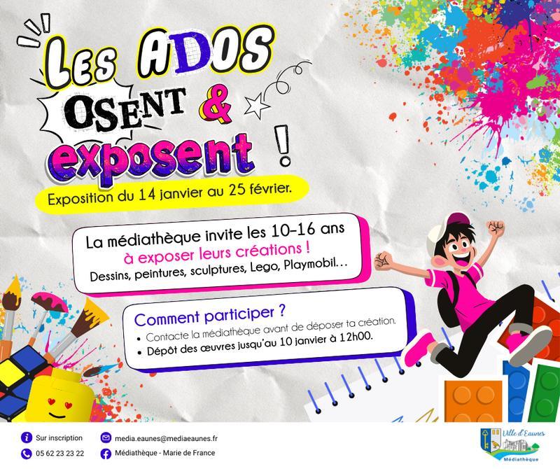 Exposition "Les Ados Osent et Exposent"