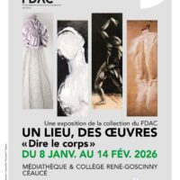 Exposition | un Lieu, des Œuvres – Dire le Corps