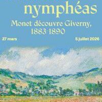 Avant les nymphéas. Monet découvre Giverny, 1883-1890