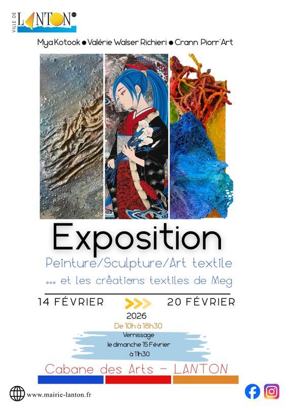 Exposition Cabane des Arts : peinture, sculpture et art textile