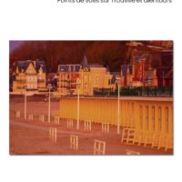 Exposition – Deux points de vue sur Trouville et ses alentours