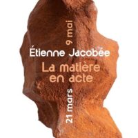 Étienne Jacobée : la matière en acte