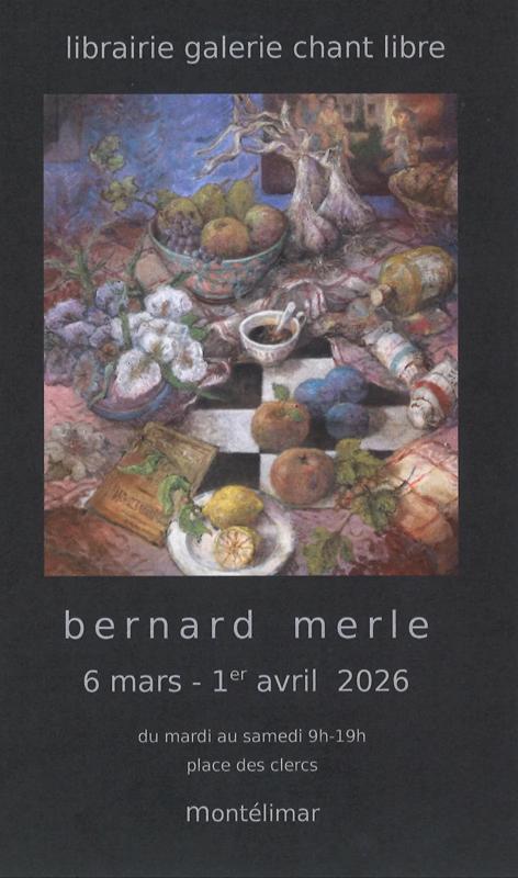 Exposition : Bernard Merle