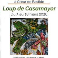 Exposition de Loup de Casamayor à Coeur de Bastide