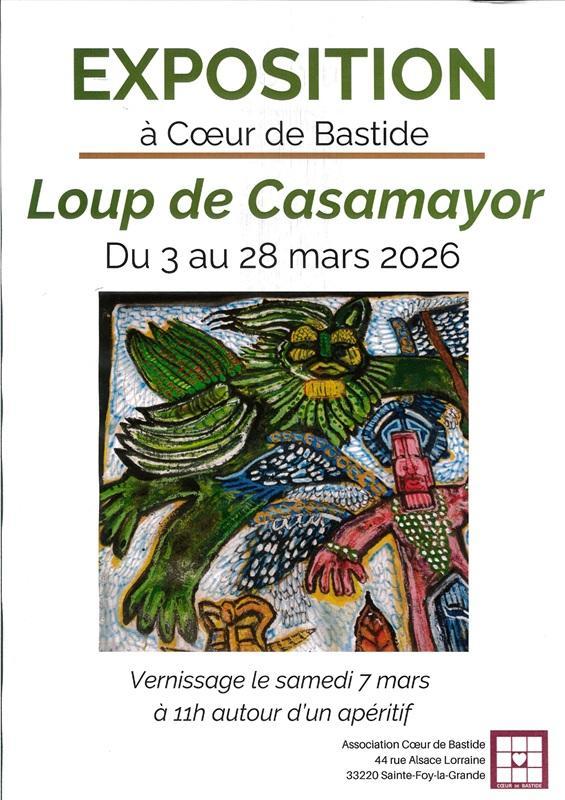 Exposition de Loup de Casamayor à Coeur de Bastide