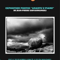 Exposition photos « Anantu u pianu » de Jean-Pierre Giovannangeli - Mediateca territuriale di Santa Lucia di Tallà