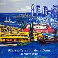 Marseille à l'huile, à l'eau By Sauzereau