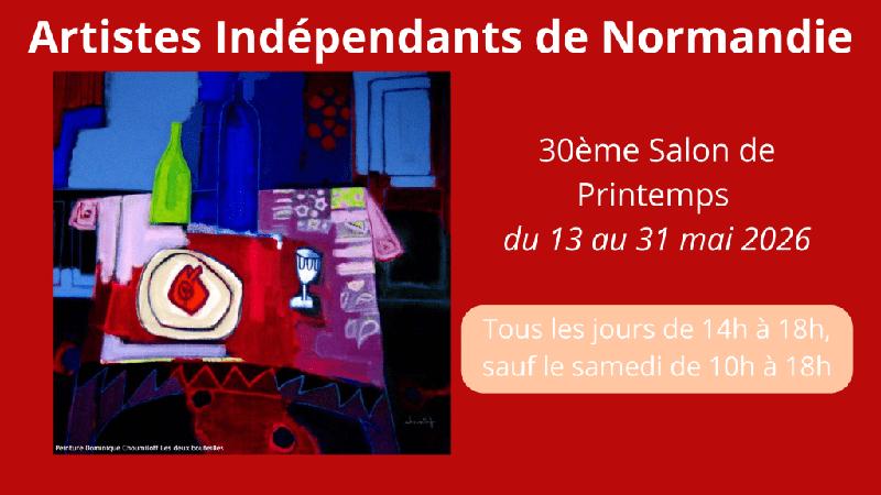 30ème Salon de Printemps | Les Artistes indépendants de Normandie