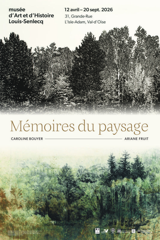 Caroline Bouyer / Ariane Fruit : Mémoires du paysage