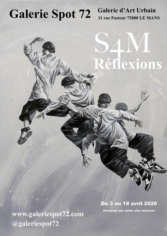 Exposition "RÉFLEXIONS" Artiste de Street Art S4M