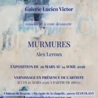 Exposition à la Galerie Lucien Victor : "Murmures" par l'artiste peintre Alex Leroux
