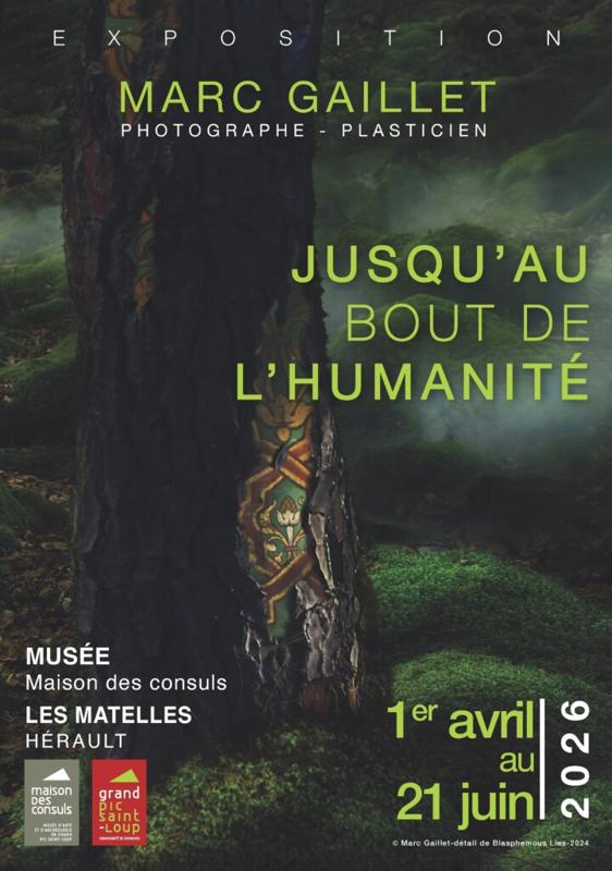 Marc Gaillet : Jusqu'au bout de l'humanité