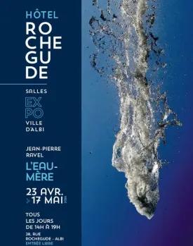 Exposition à l’Hôtel Rochegude: « L’Eau-Mère »