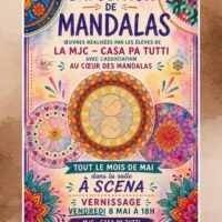 Exposition de Mandalas réalisée par les élèves de l’association Au Cœur des Mandalas - MJC, Salle A Scena - Santa Lucia di Portivechju