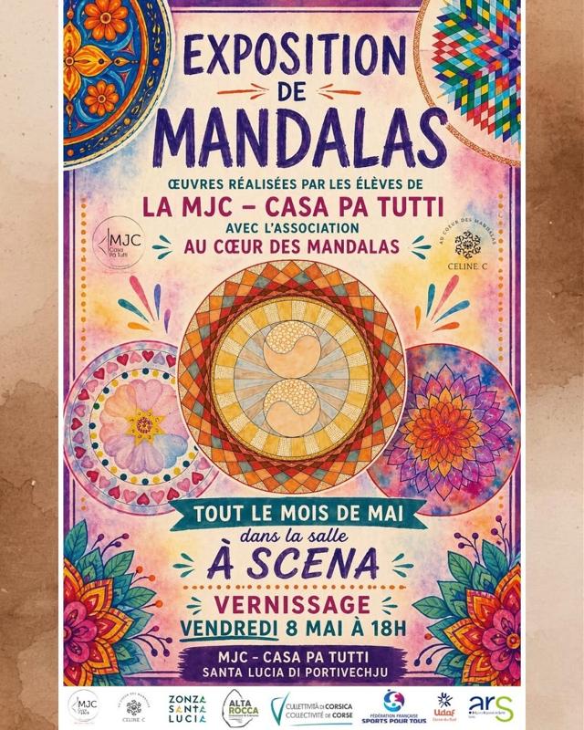 Exposition de Mandalas réalisée par les élèves de l’association Au Cœur des Mandalas - MJC, Salle A Scena - Santa Lucia di Portivechju