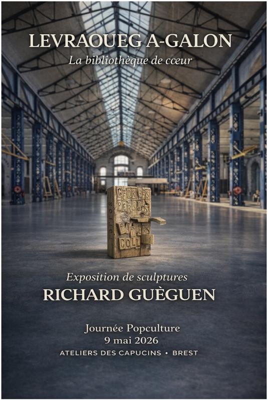 Exposition de sculptures : Levraoueg a-galon", la bibliothèque de coeur.