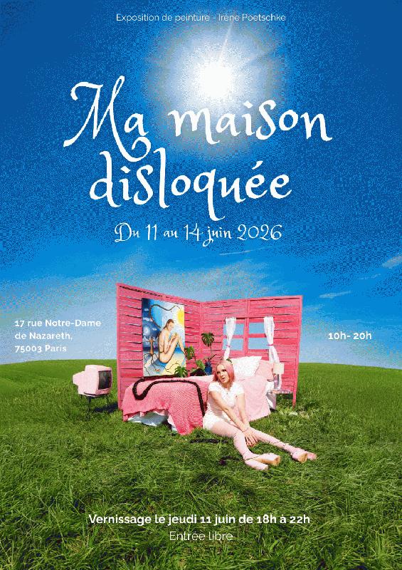 Ma Maison disloquée : Irène Poetschke
