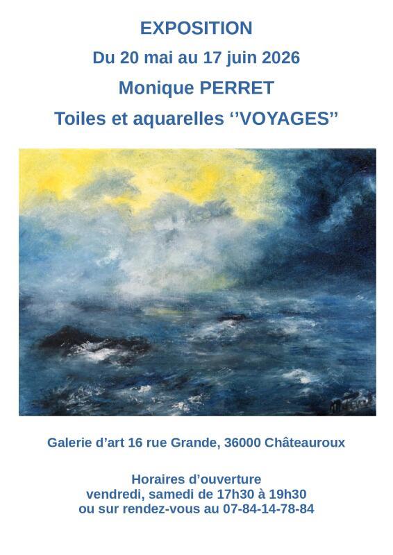 "Voyages " : Exposition de Monique Perret