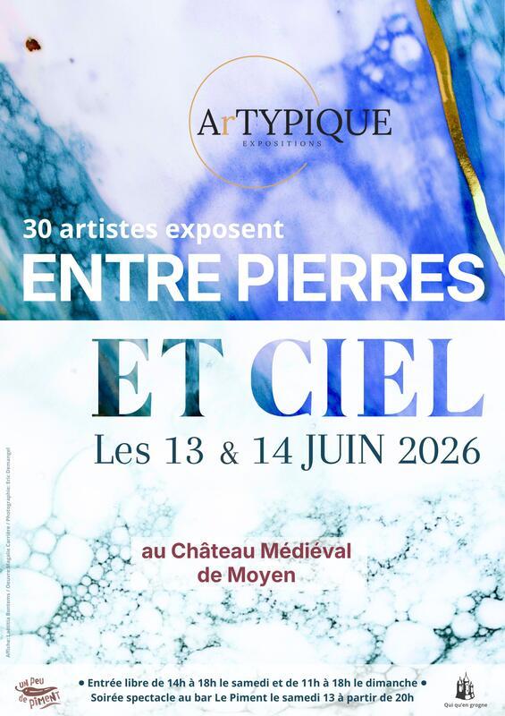 Exposition ArTYPIQUE "Entre Pierres et Ciel"