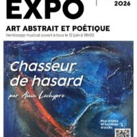 Exposition "Chasseur de Hasard" par Alain Lechypre