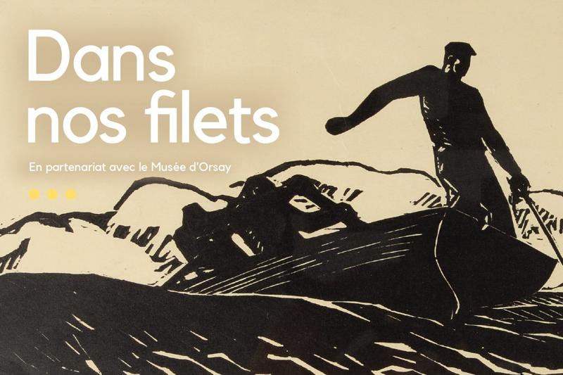 Exposition "Dans nos filets" - Musée d'art et d'histoire Saint-Brieuc