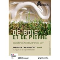 Exposition "De bois et de pierre. Sculpter le monde" par Denis Giry