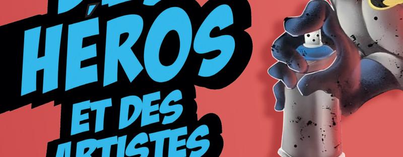 Exposition Des héros et des artistes – Espace Art et Liberté