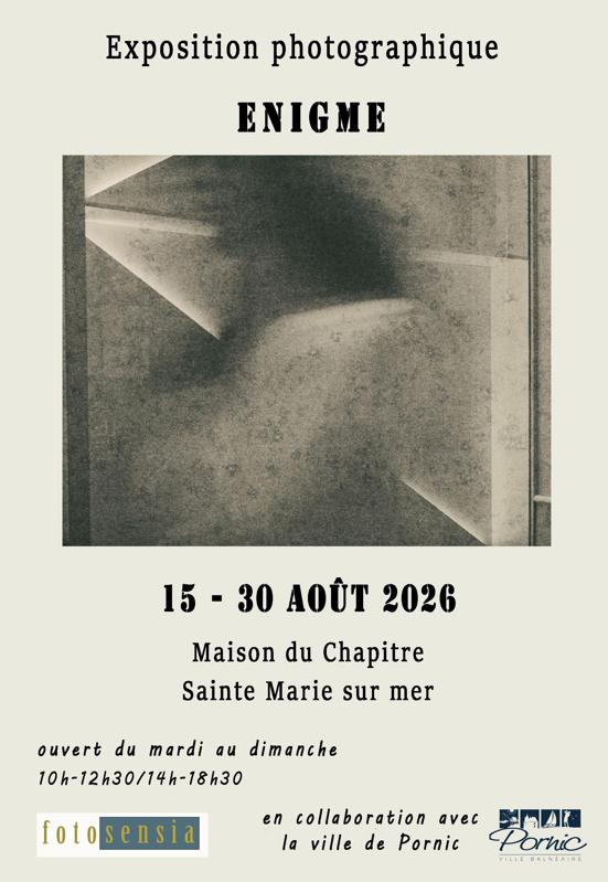 Exposition "Énigme" par Fotosensia