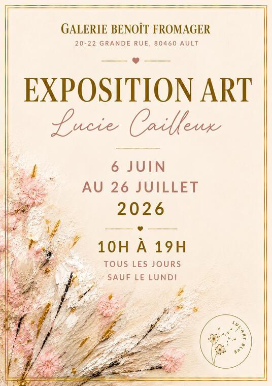 Exposition : Lucie Cailleux