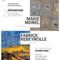 Exposition Marie MOREL/Fabrice REBEYROLLE - 2 chemins de peinture