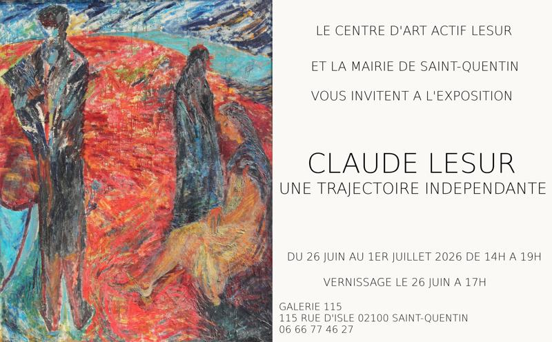 Exposition au 115 Galerie d'art : Claude Lesur, une trajectoire indépendante