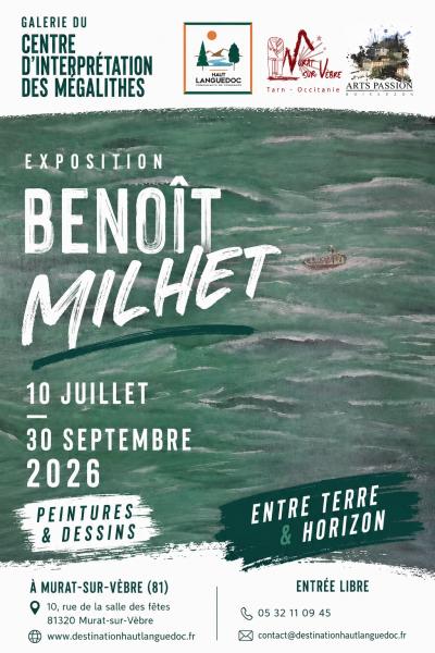 Exposition d’été – Benoit Milhet