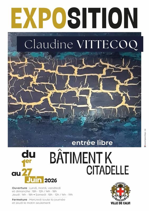 Exposition peinture de Claudine Vittecoq - Bât K, la Citadelle - Calvi