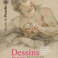 Poussin, Watteau, Fragonard, David : Dessins français des collections privées françaises