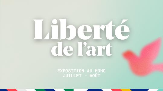 Exposition Liberté de l'art