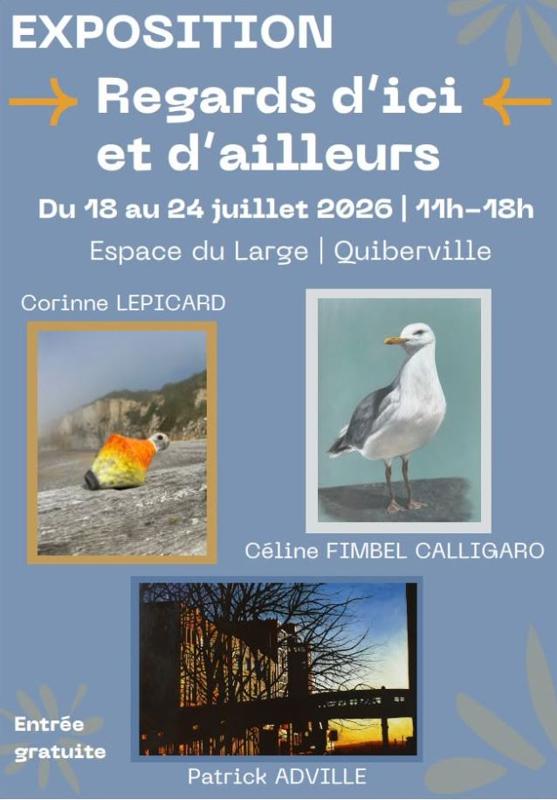 Exposition artistique : Céline Calligaro, Corinne Lepicard, et Patrick Adville