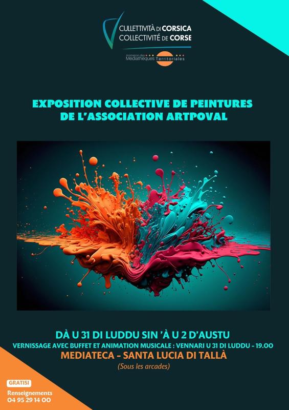 Exposition collective de peintures de l’association Artpoval - Mediateca territuriale di Santa Lucia di Tallà