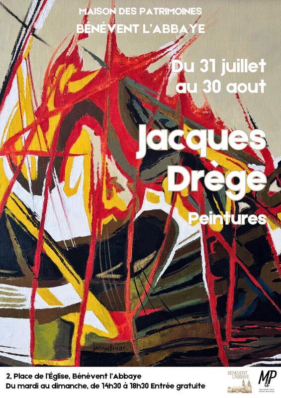 Exposition de Peintures de Jacques Drège