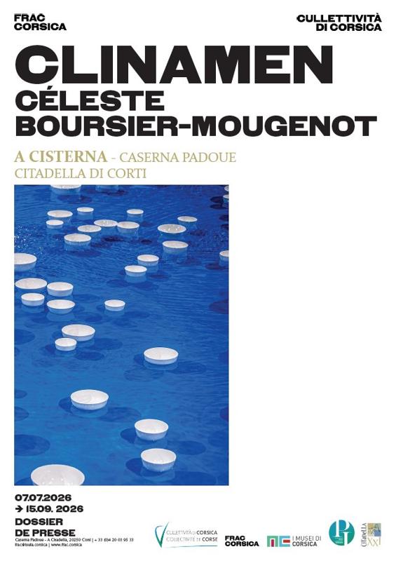 Exposition du FRAC CORSICA "Clinamen" Céleste Boursier-Mougenot - A Cisterna - Corti