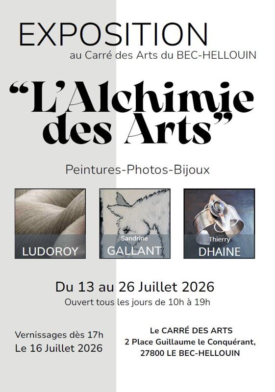 Exposition "l'Alchimie des Arts"