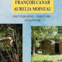 Expositions à Montard | François Canar & Aurélia Moineau