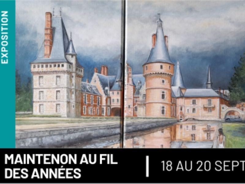 Journées Européennes du patrimoine - Maintenon au fil des années