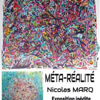 Meta-Réalité, art transgraphique : Nicolas Marq