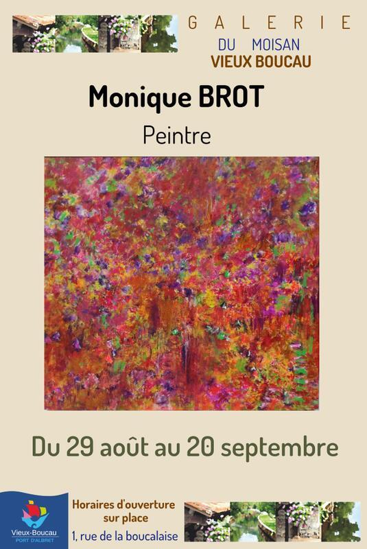 Exposition Galerie du Moïsan / Monique Brot