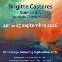 Exposition de Peinture Brigitte CASTERES