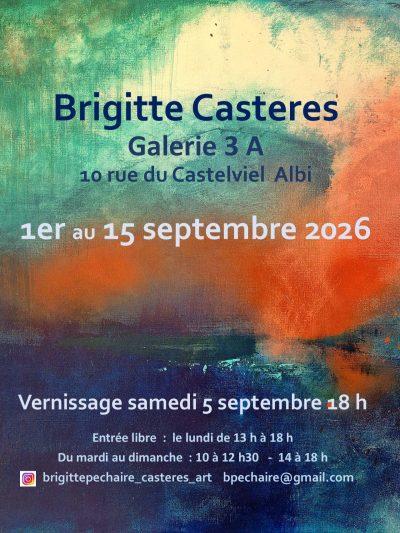 Exposition de Peinture Brigitte CASTERES