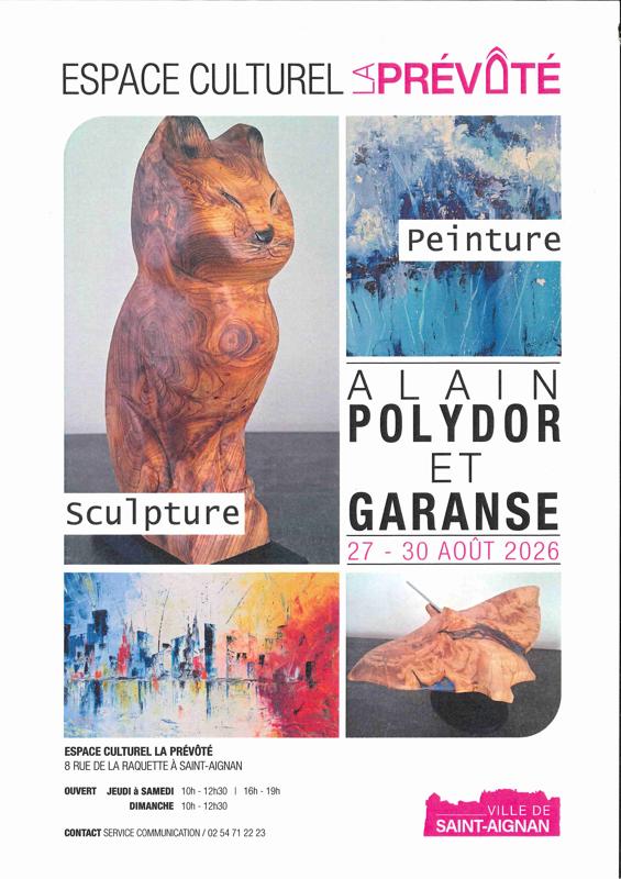 Exposition de garanse, peintre et polydor alain, sculpteur