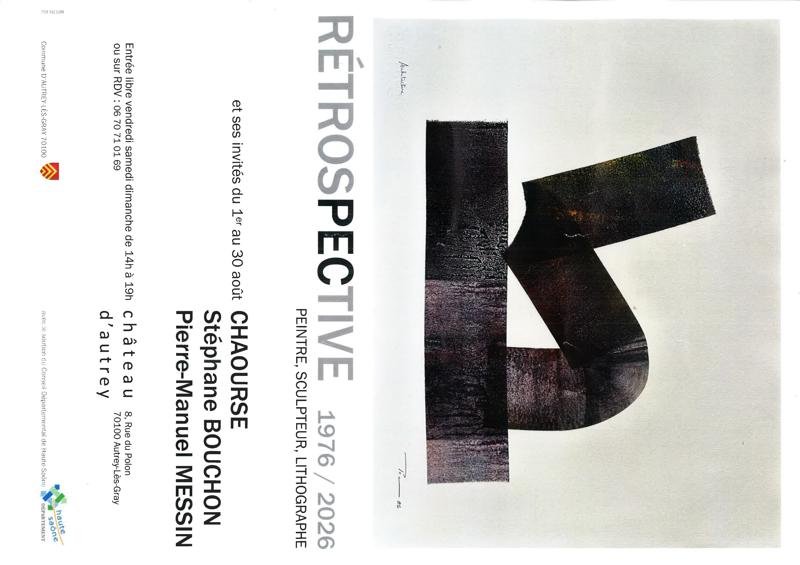 Rétrospective 1976/2026, peintre, sculpteur, lithographe