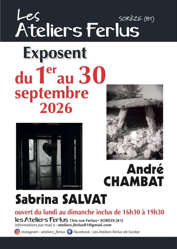 ATELIERS FERLUS - EXPOSITION ANDRÉ CHAMBAT & SABRINA SALVAT
