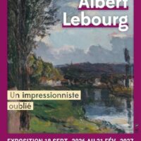 Albert Lebourg (1849-1928) : Un impressionniste oublié